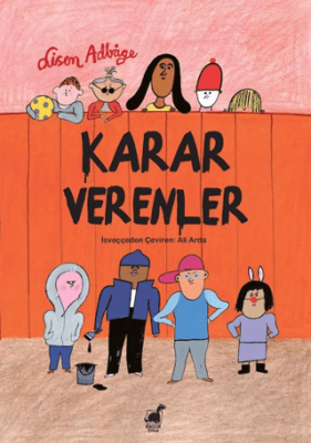 Karar Verenler - 1