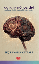 Kararın Nörobilimi - Nobel Bilimsel Eserler