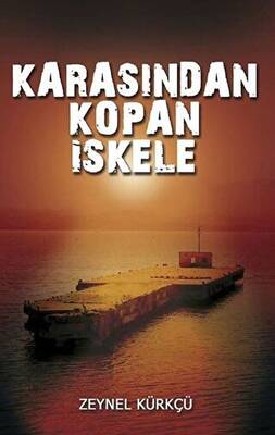 Karasından Kopan İskele - 1