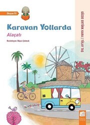 Karavan Yollarda - Alaçatı - Final Kültür Sanat Yayınları