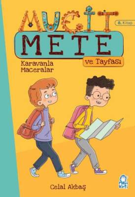 Karavanla Maceralar - Mucit Mete ve Tayfası - 3. Sınıf Hikaye Seti 8. Kitap - 1