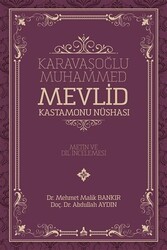 Karavaşoğlu Muhammed - Mevlid Kastamonu Nüshası - Sonçağ Yayınları