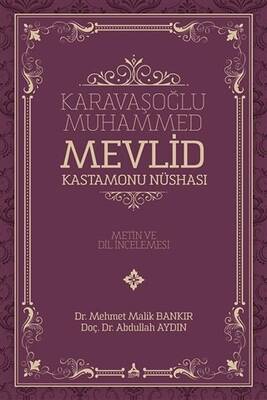 Karavaşoğlu Muhammed - Mevlid Kastamonu Nüshası - 1