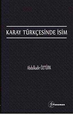 Karay Türkçesinde İsim - 1