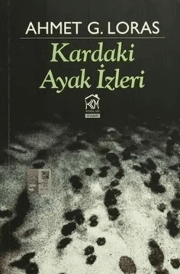 Kardaki Ayak İzleri - 1
