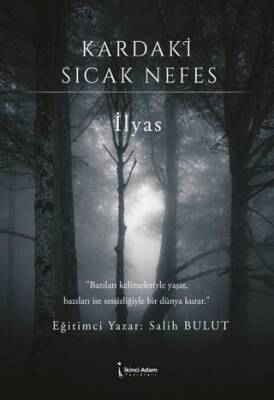 Kardaki Sıcak Nefes - 1
