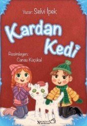 Kardan Kedi - Yaratıcı Edebiyat Yayınları