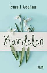 Kardelen - Gece Kitaplığı