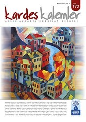 Kardeş Kalemler Aylık Avrasya Edebiyat Dergisi Sayı: 173 Mayıs 2021 - Bengü Yayınları