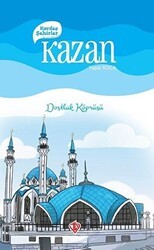 Kardeş Şehirler Kazan - Türkiye Diyanet Vakfı Yayınları