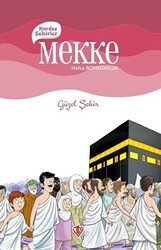 Kardeş Şehirler Mekke - Türkiye Diyanet Vakfı Yayınları