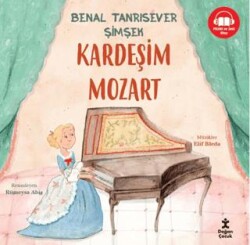 Kardeşim Mozart - Doğan Çocuk
