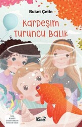 Kardeşim Turuncu Balık - 1