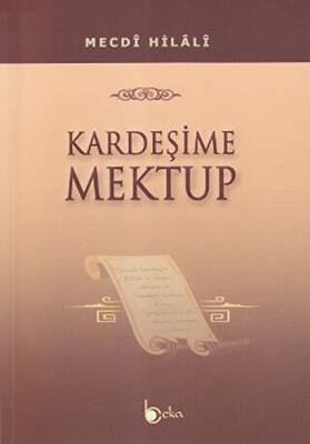 Kardeşime Mektup - 1