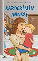 Kardeşimin Annesi - Lepisma Sakkarina Yayınları