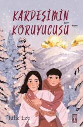 Kardeşimin Koruyucusu - Genç Timaş