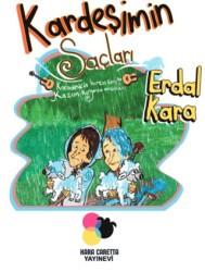 Kardeşimin Saçları - Kara Caretta