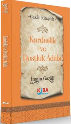 Kardeşlik ve Dostluk Adabı - 1