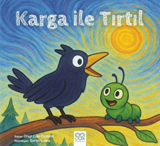 Karga İle Tırtıl - 1