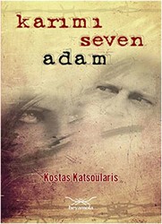 Karımı Seven Adam - Heyamola Yayınları