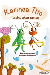 Karınca Tito - Tersine Akan Zaman - Yaratıcı Edebiyat Yayınları