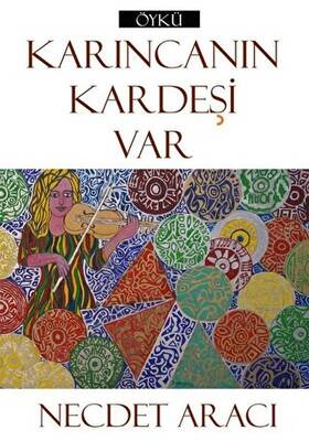 Karıncanın Kardeşi Var - 1