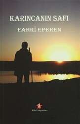 Karıncanın Safı - Peri Yayınları