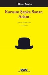 Karısını Şapka Sanan Adam - Yapı Kredi Yayınları