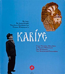 Kariye Bir Anıt İki Anıtsal Kişilik - Pera Müzesi Yayınları