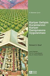 Kariyer Gelişim Kuramlarının Kariyer Danışmasına Uygulanması - Pegem Akademi Yayıncılık