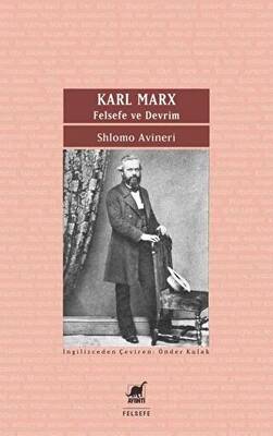 Karl Marx - Felsefe ve Devrim - 1