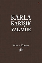 Karla Karışık Yağmur - Cinius Yayınları