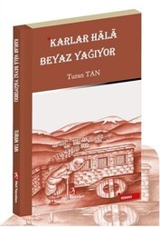 Karlar Hala Beyaz Yağıyor - Peri Yayınları