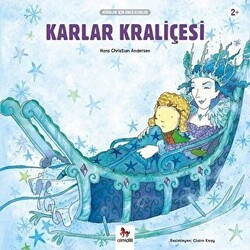 Karlar Kraliçesi - Minikler İçin Ünlü Eserler - Almidilli