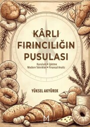 Karlı Fırıncılığın Pusulası - Manifest Yayınları
