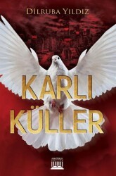 Karlı Küller - Anatolia Kitap