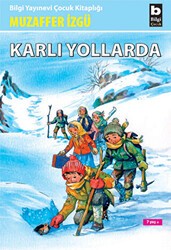 Karlı Yollarda - Bilgi Yayınevi