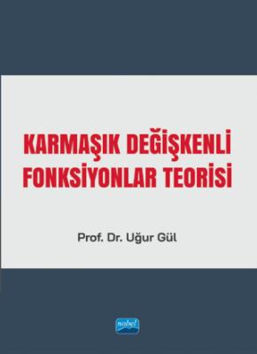 Karmaşık Değişkenli Fonksiyonlar Teorisi - 1