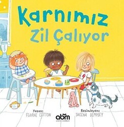 Karnımız Zil Çalıyor - Abm Yayınevi