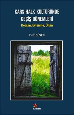 Kars Halk Kültüründe Geçiş Dönemleri - 1