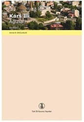 Kars İli Ağızları - Türk Dil Kurumu Yayınları