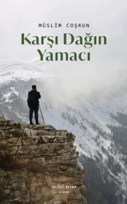 Karşı Dağın Yamacı - 1