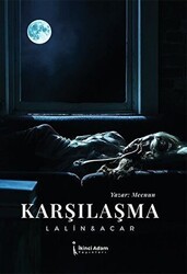 Karşılaşma - İkinci Adam Yayınları