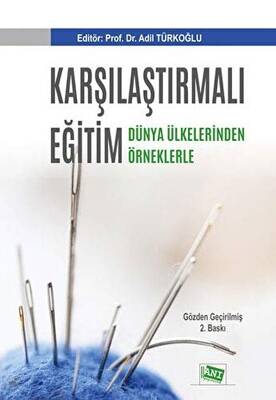 Karşılaştırmalı Eğitim - Dünya Ülkelerinden Örneklerle - 1