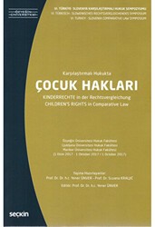 Karşılaştırmalı Hukukta Çocuk Hakları - Seçkin Yayıncılık