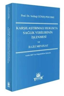 Karşılaştırmalı Hukukta Sağlık Verilerinin İşlenmesi ve İlgili Mevzuat - 1
