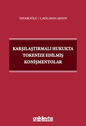 Karşılaştırmalı Hukukta Tokenize Edilmiş Konişmentolar - On İki Levha Yayınları