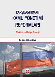 Karşılaştırmalı Kamu Yönetimi Reformları - Ekin Basım Yayın