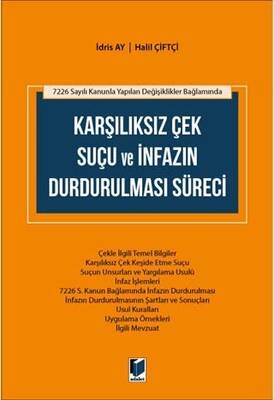 Karşılıksız Çek Suçu ve İnfazın Durdurulması Süreci - 1