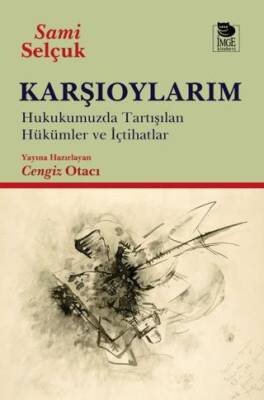 Karşıoylarım - 1